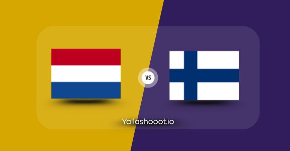 موعد مباراة فنلندا وهولندا يلا شوت السبت 07-06-2025 في تصفيات كأس العالم: أوروبا